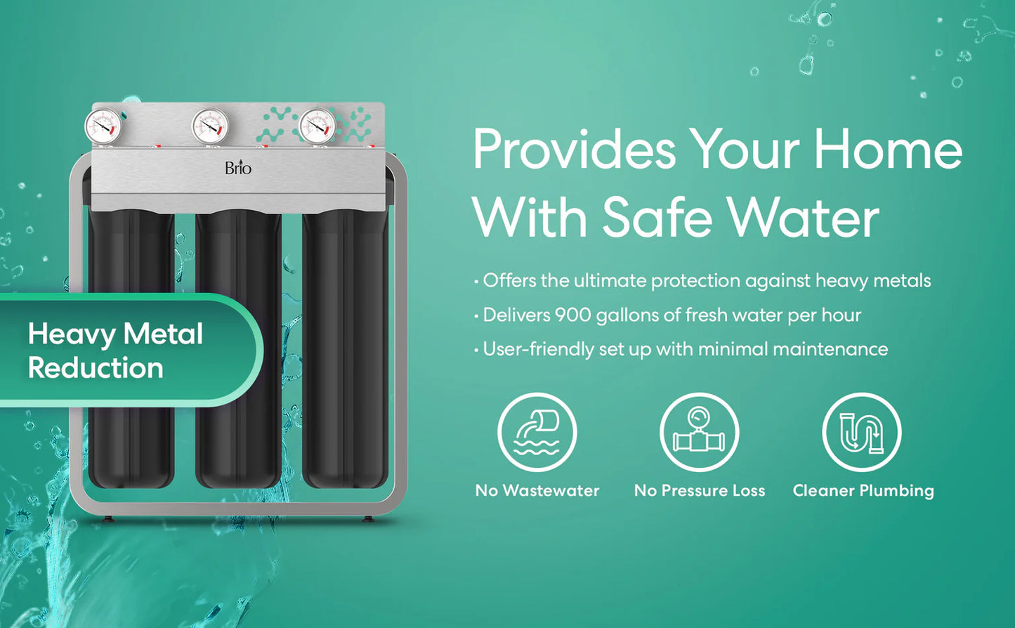 Brio 3-Stage Whole House Filtration System - Heavy Metals